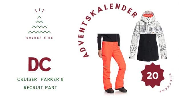 Adventskalender 20. Türchen: Cruiser Parker & Recruit Pant von DC Snowboarding