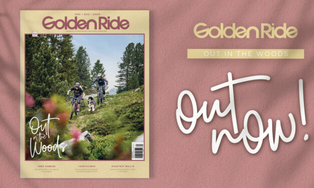 Out now: Golden Ride Bike-Magazin „Out in the woods“